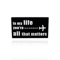 Matte black rectangle badge with white text In my life you are all that matters - Matters Phrase(CC2437)
