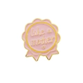 Pink and gold ribbon medal enamel brooch featuring a Like a mother heart message - Pink Circular Badge (Like a mother)