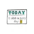 White enamel rectangle pin with green Today text and yellow peace sign icon - English Slogan (CC1115)