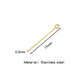 15mm gold stainless steel eye pin for jewelry making with 0.6mm thickness and bright finish - Vacuum Plating / 0.6*15mm