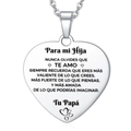 Polished heart pendant necklace featuring engraved Spanish inspirational quote for daughters - For My Daughter From Dad
