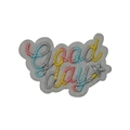 Colorful Good Day embroidery patch with star detail and white felt border - Good day Slogan