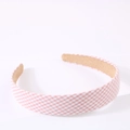 Serre-tête en satin à carreaux rose et blanc avec doublure intérieure antidérapante - #28c Carreaux - Rose