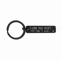 Schwarzer Edelstahl-Schlüsselanhänger mit I LOVE YOU MOST THE END Gravur - 10*40MM / MOST Schwarz