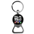 Close-up of zinc alloy bingo bottle opener keychain with colorful printed slogan - Pull My Balls And Yell Bingo Style (5)