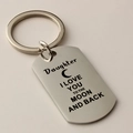 Polished stainless steel keychain with I Love You to the Moon and Back engraving for daughter - Daughter (67)
