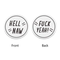 Macro shot of stainless steel food decision coin with Hell Naw and Fuck Yeah engravings - Hell Naw / Fuck Yeah Style (xk90-5)