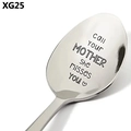 Cuillère en acier poli avec gravure Call your MOTHER She misses YOU pour maman - Style Appelle Ta Mère (xg25)