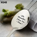 Polished stainless steel gift spoon with Remember I Love You Mom engraving - Love You Mom Style (XG48)