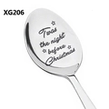 Detail of stainless steel spoon featuring laser-engraved Twas the night before Christmas text - Christmas Verse Style (XG206)