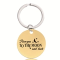 Détail du porte-clés rond doré en acier avec gravure I love you to the moon and back - Citation Je T'aime Jusqu'à La Lune (Y00007)