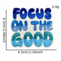 Blue embroidered Focus On The Good patch for clothing with detailed texture and text - Positive Energy English Cloth Patch #7