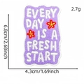 Purple embroidered patch Every Day Is A Fresh Start motivational iron-on badge - EVERY DAY IS A FRESH START Style