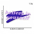 Purple believe in yourself embroidered patch for clothing with iron-on backing - Believe in Yourself Style