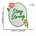 Bestickter Stay Strong Aufnäher mit grüner Schrift und rosa Blumen für Kleidung Taschen - Stay Strong (Englischer Aufnäher 2#)