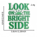 Green Look On The Bright Side embroidered patch with sun icon, 6.6cm by 5.8cm size - LOOK ON THE BRIGHT SIDE Rectangle Style (AZ2512B7-4)