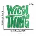 Green and white embroidered patch with WILD THING text for clothing and bags - WILD THING Irregular Style (AZ2512B7-4)