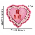 Toppa ricamata cuore rosa con scritta Be Mine e bordo decorativo arricciato per borse - Cuore BE MINE (27#)