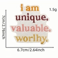 I am unique valuable worthy embroidered patch with motivational quote 2.7x2.6 inches - Unique Valuable Worthy Slogan (6036869923026)