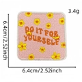 Pink square patch with 'DO IT FOR YOURSELF' quote and yellow floral embroidery - Colored English Letter Cloth Patch #12