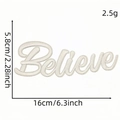 White Believe letter embroidered iron-on patch for clothing, 16cm x 5.8cm size - Believe (White)