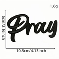Black 'Pray' cursive embroidered patch with iron-on backing, 10.5cm wide applique - Pray (Black)
