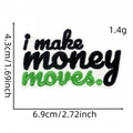 Rechteckiger 'i make money moves' Stickaufnäher mit grün-schwarzem Reichtum-Thema - i make money moves.(美元系列布贴1#)