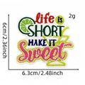 Κεντημένο 'Life is Short' patch με σχέδιο λάιμ για ρούχα και τσάντες, 6.3cm x 6cm - Στυλ Life Is Short (2#)