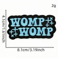 Cartoon embroidery patch with WOMP WOMP text in blue and black finish, 8.1cm x 4.1cm size - Style 18