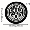 Στρογγυλό κεντημένο επίρραμμα 'I AM A CHILD OF GOD' σε μαύρο και άσπρο με κόλλα θερμής - Μαύρο Στρογγυλό Child of God (23#)