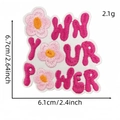 Pink floral embroidery patch featuring Own Your Power text for clothing decoration - Own Power Style (Pink English Patch 18#)