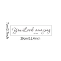 Dimensions détaillées du sticker miroir You Look Amazing mesurant environ 29cm sur 7cm environ - You Look Amazing (QT104) / Noir