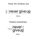Spécifications de taille pour sticker mural Never Give Up avec mise en page et dimensions - Mise en Page 11x19cm (FX1059)