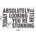 Dettaglio dell'adesivo murale con scritta motivazionale Stunning Today dimensioni 60x37 cm - 37x60cm(FX1568)