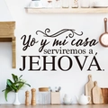 Spanish religious wall decal featuring Yo y mi casa serviremos a JEHOVÁ in black vinyl - Joshua 24:15 Spanish Biblical Quote (6029153744749) / Medium