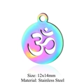 Regenbogen Edelstahl Om Anhänger mit hohlem Kreisdesign 12x14mm für DIY-Schmuckherstellung - Om Symbol Form (JN179)