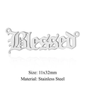 Detailed view of Blessed gothic script stainless steel charm with 11x32mm dimensions - Blessed Silver (JA641-1)