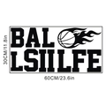 Detailliertes Größendiagramm für Ball is Life Basketball Wandtattoo, Maße 30x60cm Deko - 30x60cm
