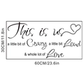 Detail of 'This Is Us' vinyl wall decal with size dimensions 60cm by 30cm for home decor - 30x60cm
