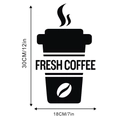 Detailed size chart showing 30x18cm dimensions for the Fresh Coffee vinyl wall decal sticker - 18*30cm