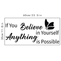 Detailansicht Wandaufkleber mit Motivationsspruch und Schmetterling Abmessungen - 30x60cm
