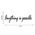 Detail of Anything is possible wall sticker in black cursive font with 58x20CM size - 20*58cm / Black