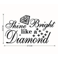 Detail view of Shine Bright like a Diamond wall sticker with dimensions 30x57cm - 30x57cm