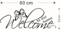 Detalle del adhesivo de pared Welcome to our home con medidas 60cm por 23cm - Estilo de Letras de Mariposa