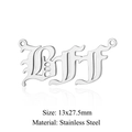Silver gothic BFF letter charm in stainless steel for DIY jewelry, size 13x27.5mm - BFF Silver (JA639-1)