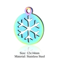Rainbow rainbow stainless steel snowflake pendant charm 12x14mm for DIY jewelry making - Snowflake Round Disc (JN205)