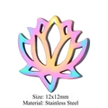 Rainbow lotus charm pendant in stainless steel for DIY jewelry making 12x12mm - Lotus Shape (JN243)