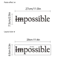 Adesivo murale motivazionale 'I'm possible' nero con dettagli su dimensioni e resa - 8.5*29cm
