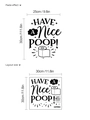 Divertida pegatina de PVC para inodoro 'Have a Nice Poop' con dibujo de papel - Estilo HAVE A Nice POOP (D90)