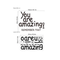 You are amazing motivational wall sticker, PVC removable decor in black and white finish - Inspirational Phrase Black Style (13P39-C2)